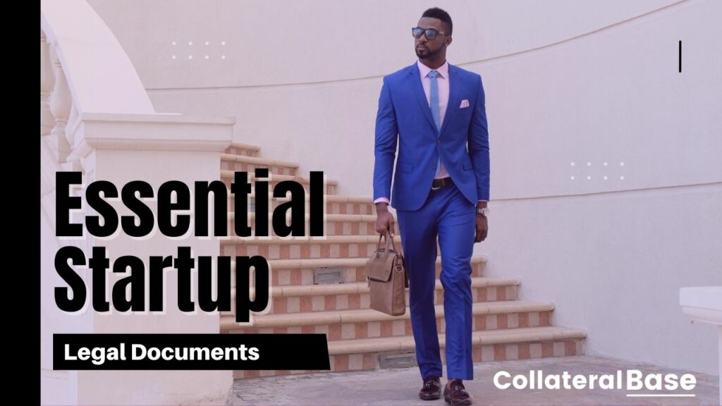 Legal Documents Every Startup Needs